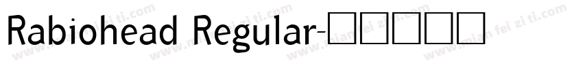 Rabiohead Regular字体转换